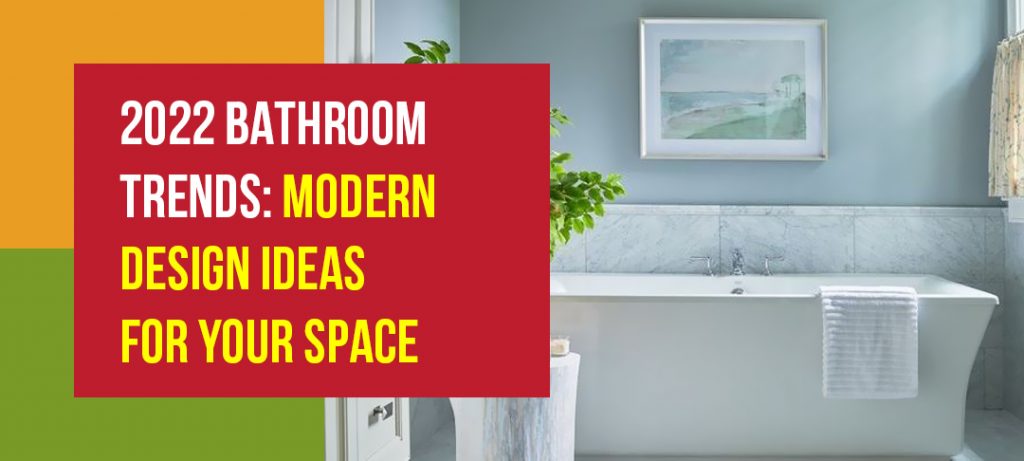 2022 Bathroom Trends by a Bathroom Vanity Store in Mississauga
