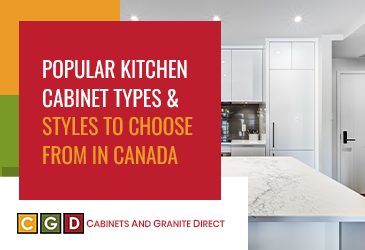 Popular Kitchen Cabinet Types & Styles