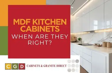MDF Kitchen Cabinets: When Are They Right?